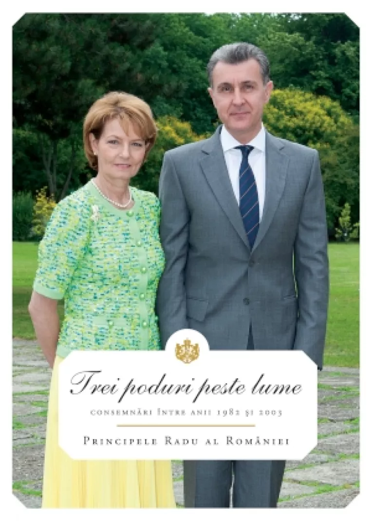O noua lansare de carte regala: "Trei poduri peste lume" de ASR Principele Radu al Romaniei

