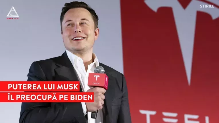 Puterea lui Musk ajunge in vizorul Administratiei Biden