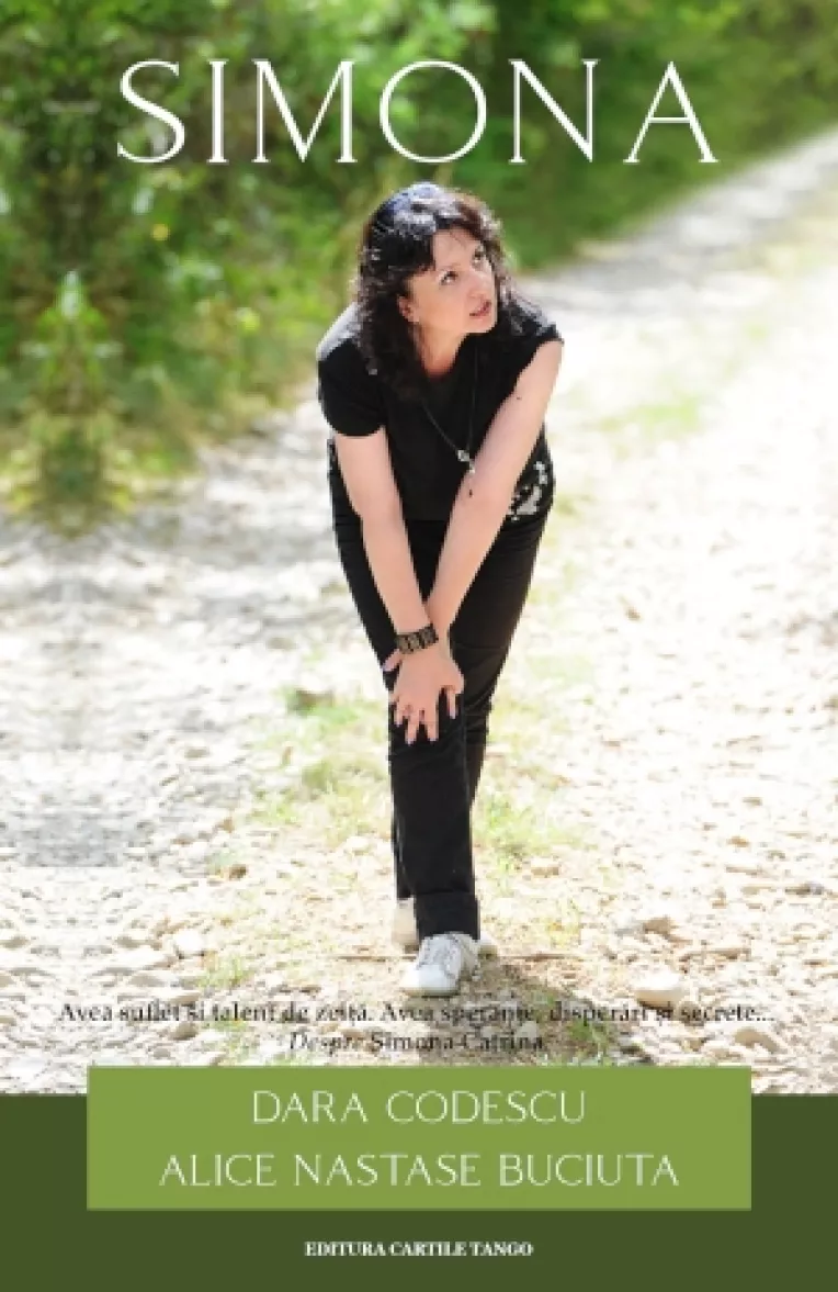 SIMONA: O carte exceptionala despre Simona Catrina, o femeie cu suflet si talent de zeita